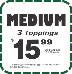 Medium 3 Topping Pizza $15.99
